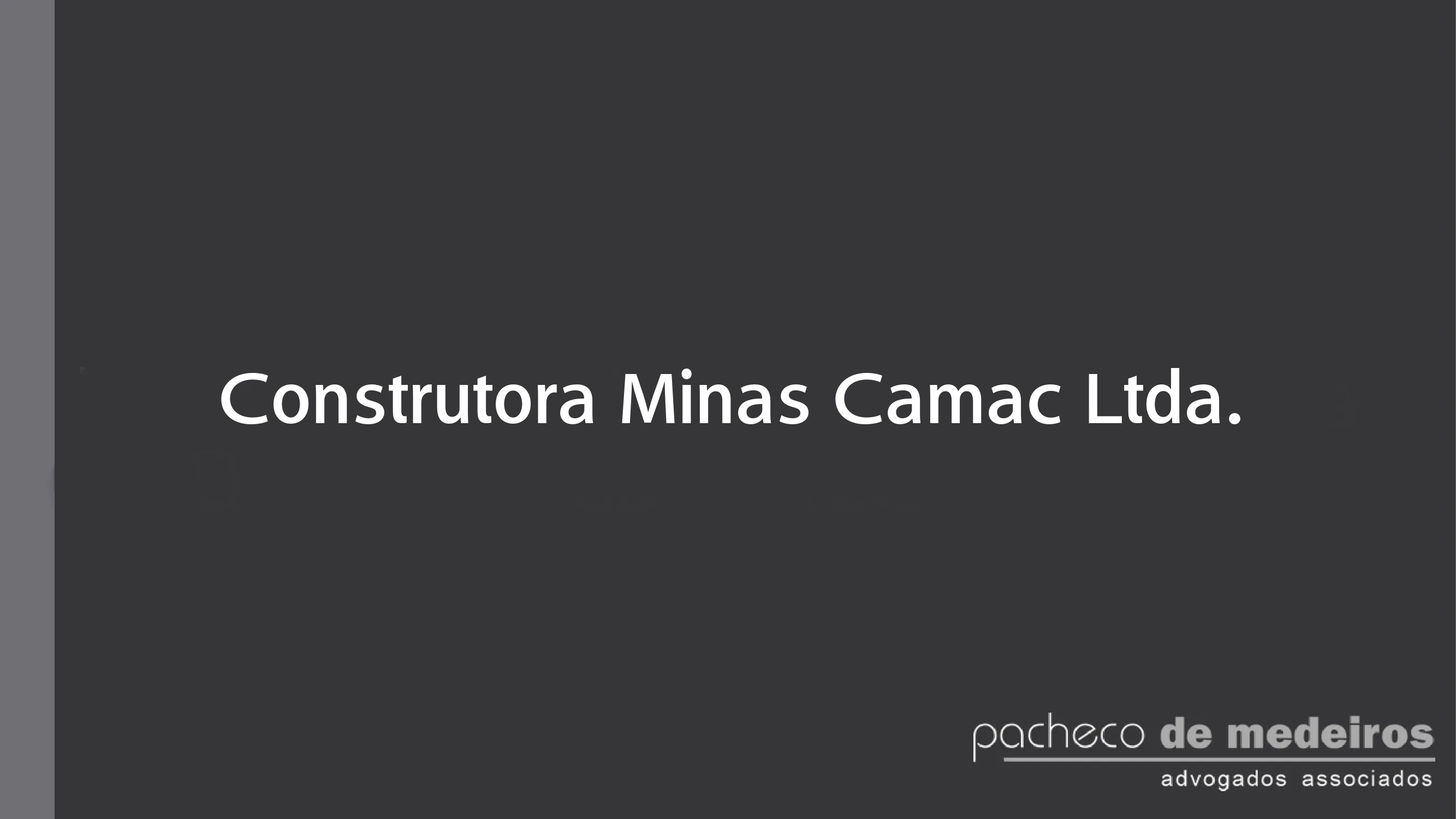 Construtora Minas Camac Ltda.